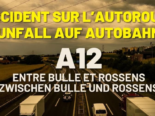 Intervention A12, Bulle-Rossens (FR): Vorsicht wegen Trümmerteilen!